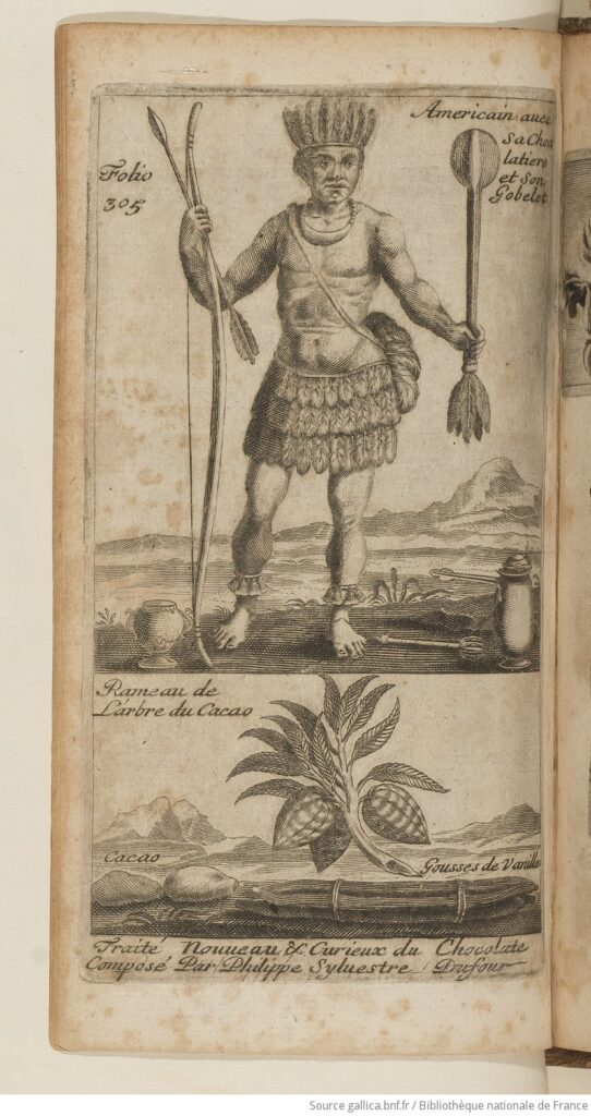 1685 French print of Native American with chocolate pot, goblet and whisk. From "New and Curious Treatises of coffee, tea, and chocolate" by Sylvestre Dufour.