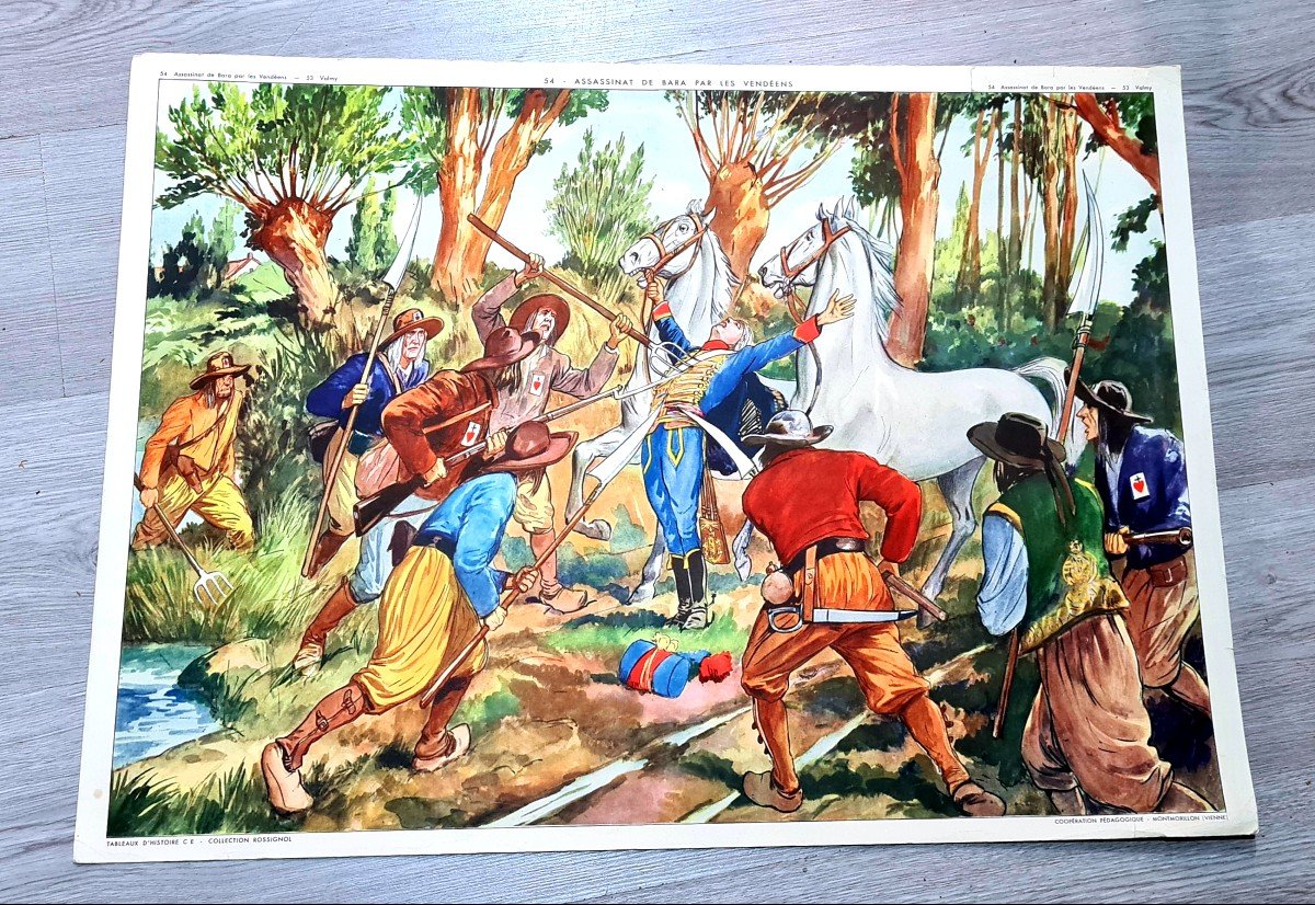 Grande Affiche Litho Rossignol Assassinat Bara Par Vendéens Chouans Et Valmy Revolution Francaise