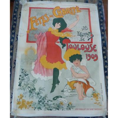 Grande Affiche entoilée  Epoque Art Nouveau Fete De Charite Des étudiants Toulouse 1909 Musee Paul Dupuy