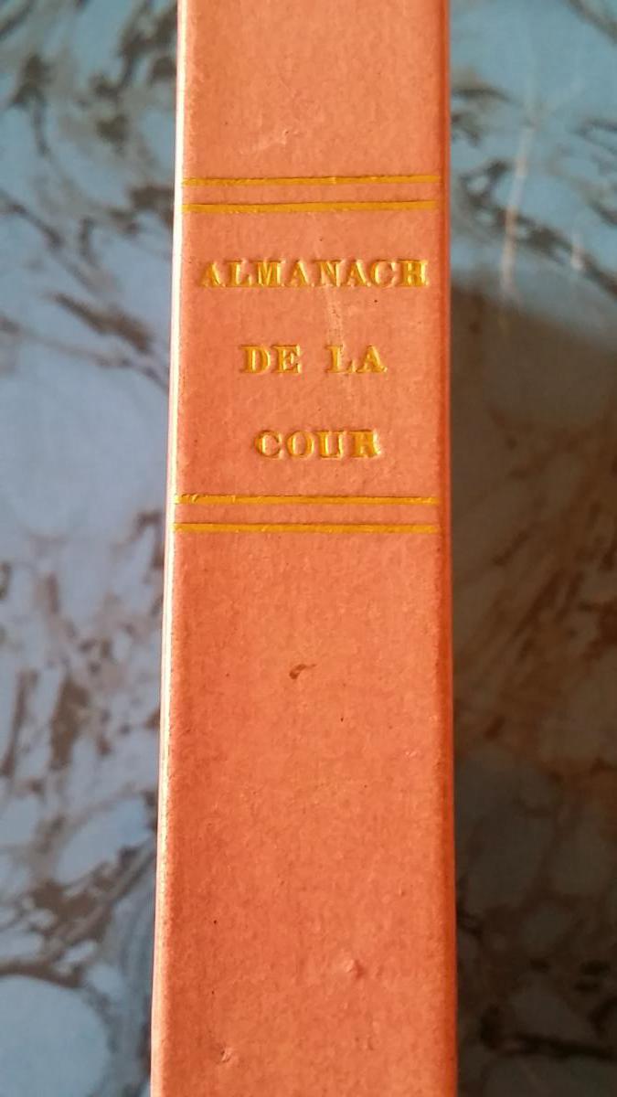 ALMANACH DE LA COUR  1830 ÉPOQUE CHARLES X royal-photo-2