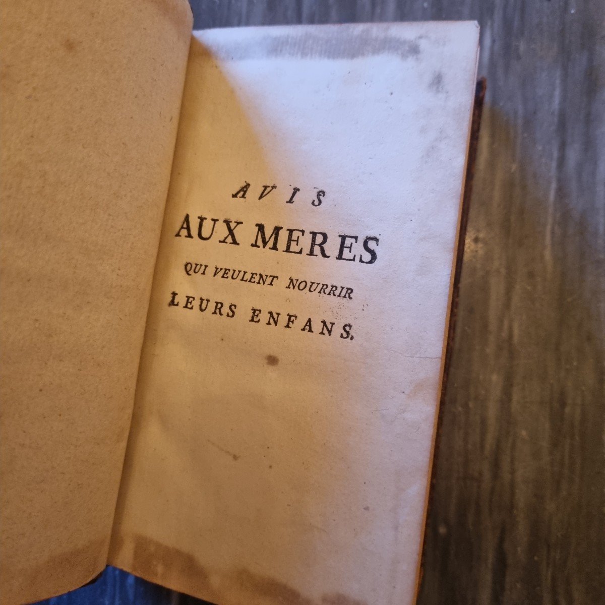AVIS AUX MÈRES QUI VEULENT NOURRIR LEURS ENFANTS 1775 Livre ancien Education-photo-2