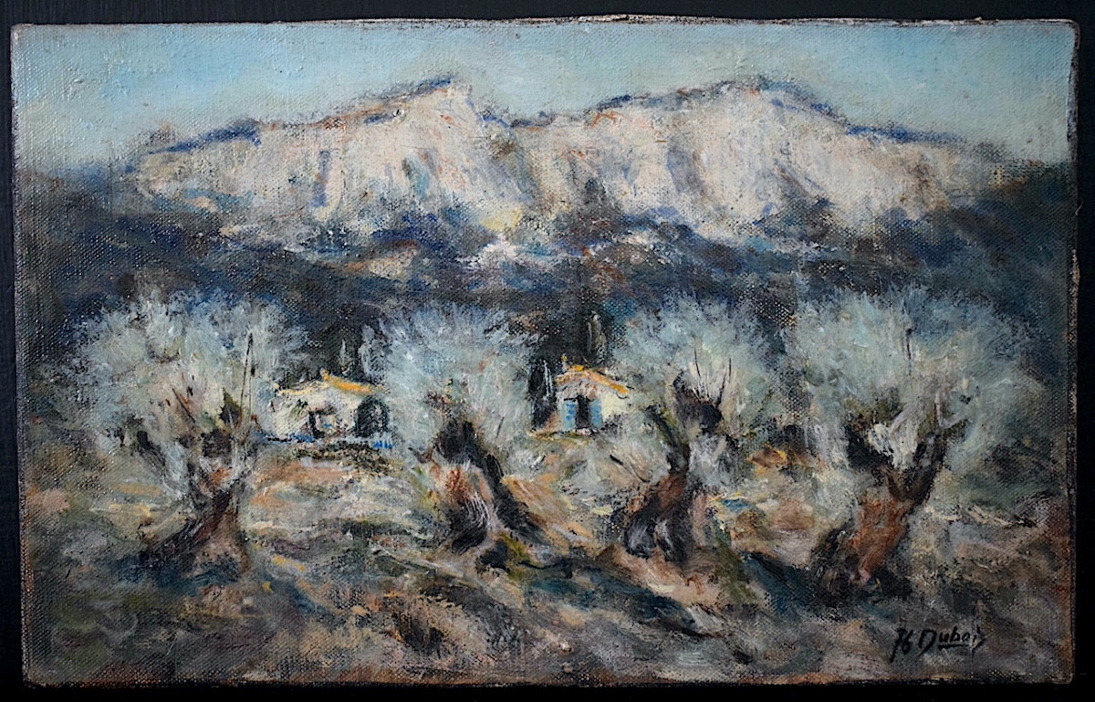 Montagne Sainte Victoire Provence oliviers les olivades signé DUBOIS XX ème siècle RT1333