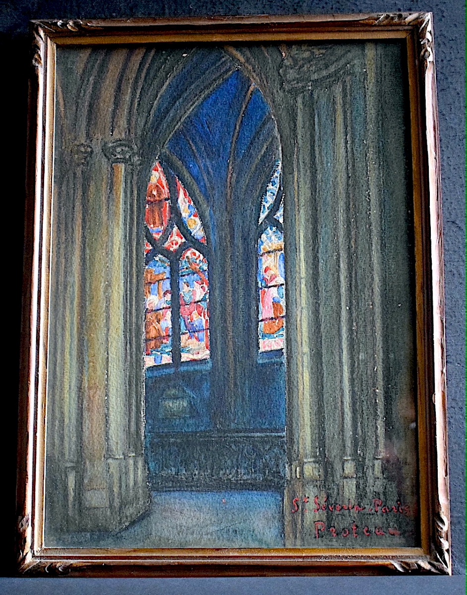 Watercolor Signed Proteau, Dated 1925; Interior Of Saint-séverin Church, Paris; Rt1476