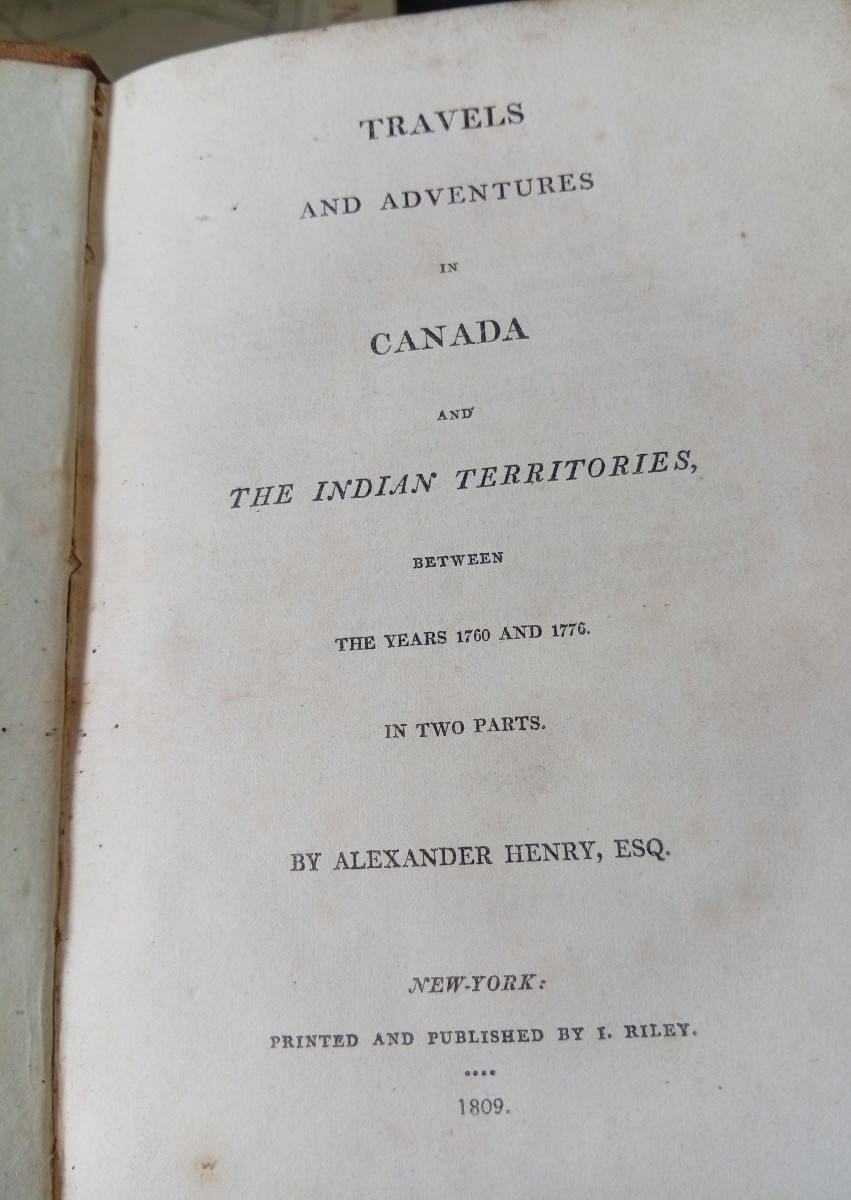 Travels And Adventures In Canada And The Indian Territories 1809