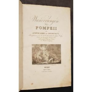 L. Goro Von Agyagfalva -wanderung Durch Pompeii - Wien 1825 - Promenades à Pompei