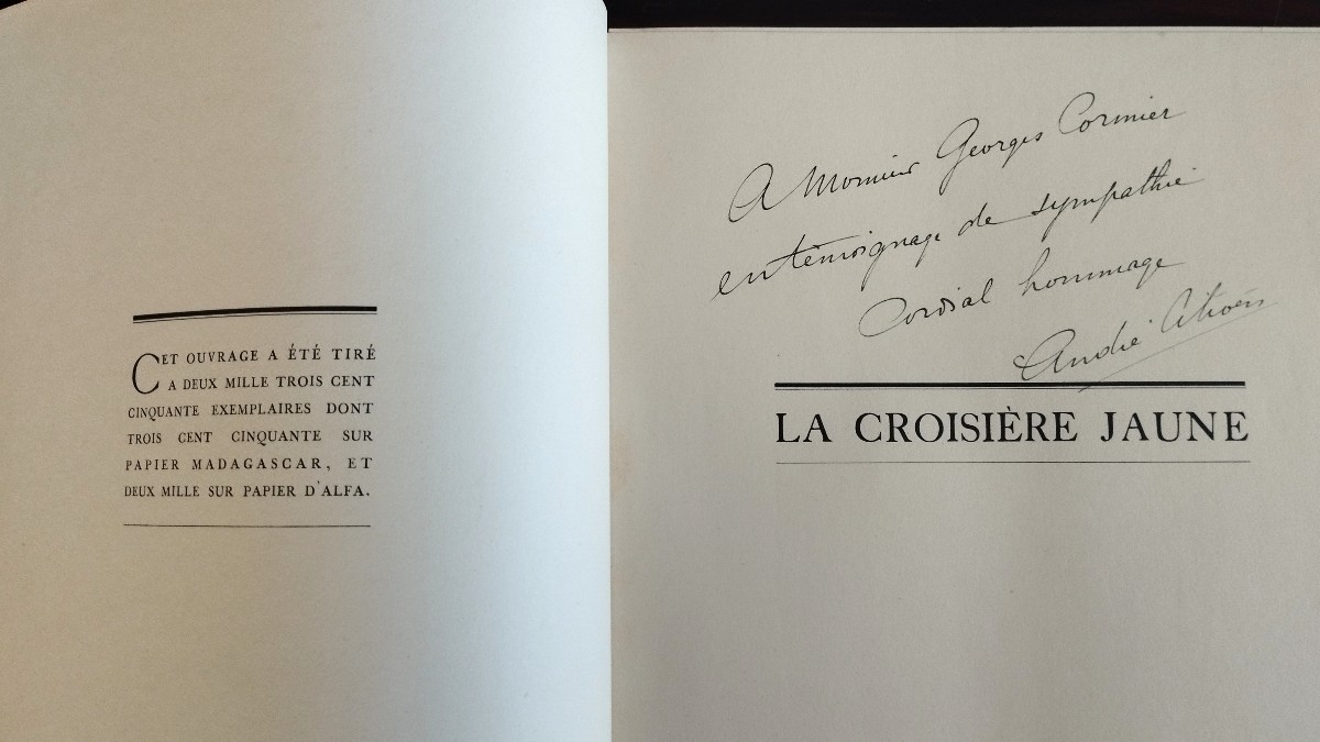 La croisière Jaune Exemp. personnel de Georges CORMIER dédicacé par A. CITROËN Ed.originale -photo-3