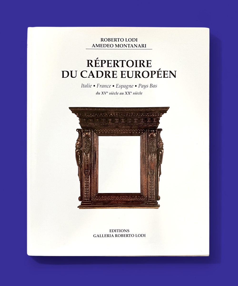 Répertoire du cadre européen, Italie, France, Espagne, Pays-Bas du XV° siècle au XX° siècle 