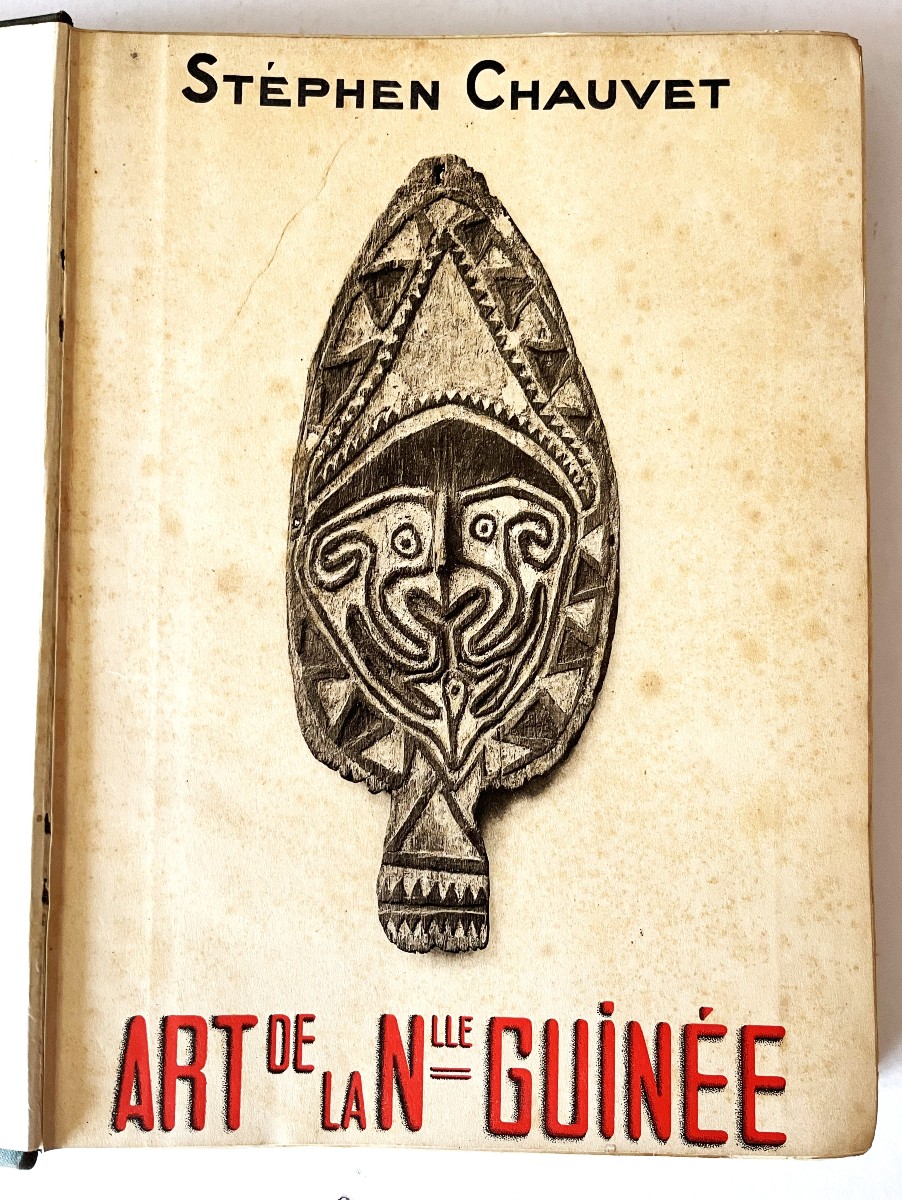 Chauvet Stephen. The Indigenous Arts Of New Guinea 1930 Original Edition