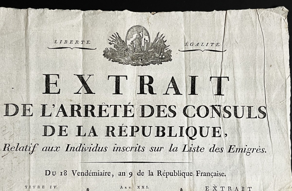 Consulat, an 9, affiche relative aux émigrés, révolution Française, Bonaparte-photo-2