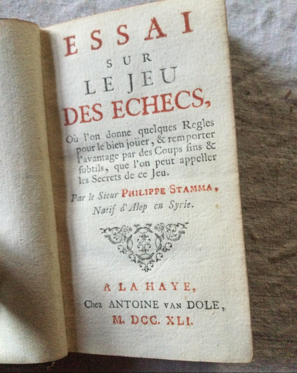 Essai Sur Le Jeu Des Echecs, A La Haye, 1741