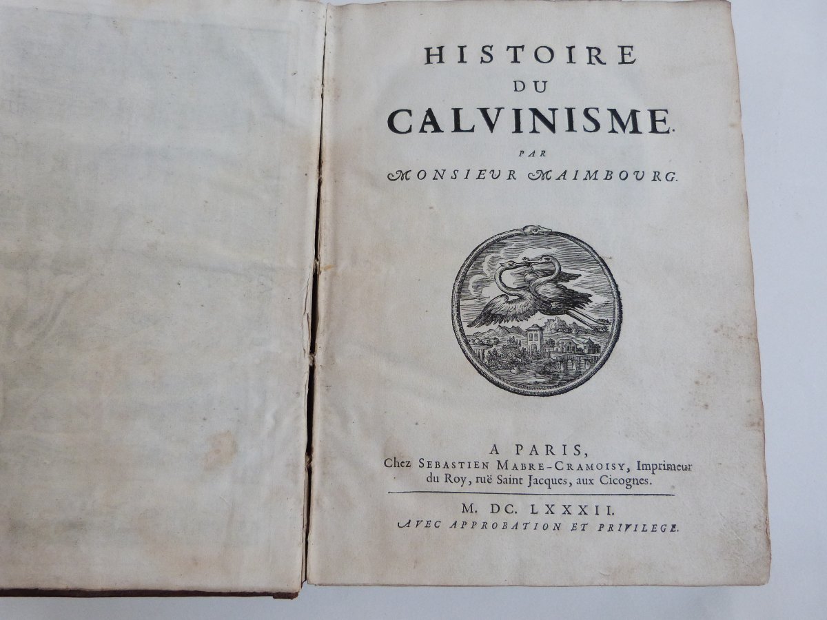 Louis Maimbourg, *history Of Calvinism*, First Edition, 1682-photo-2