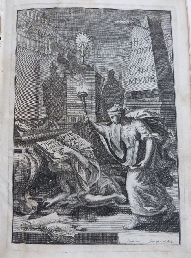 Louis Maimbourg, *history Of Calvinism*, First Edition, 1682