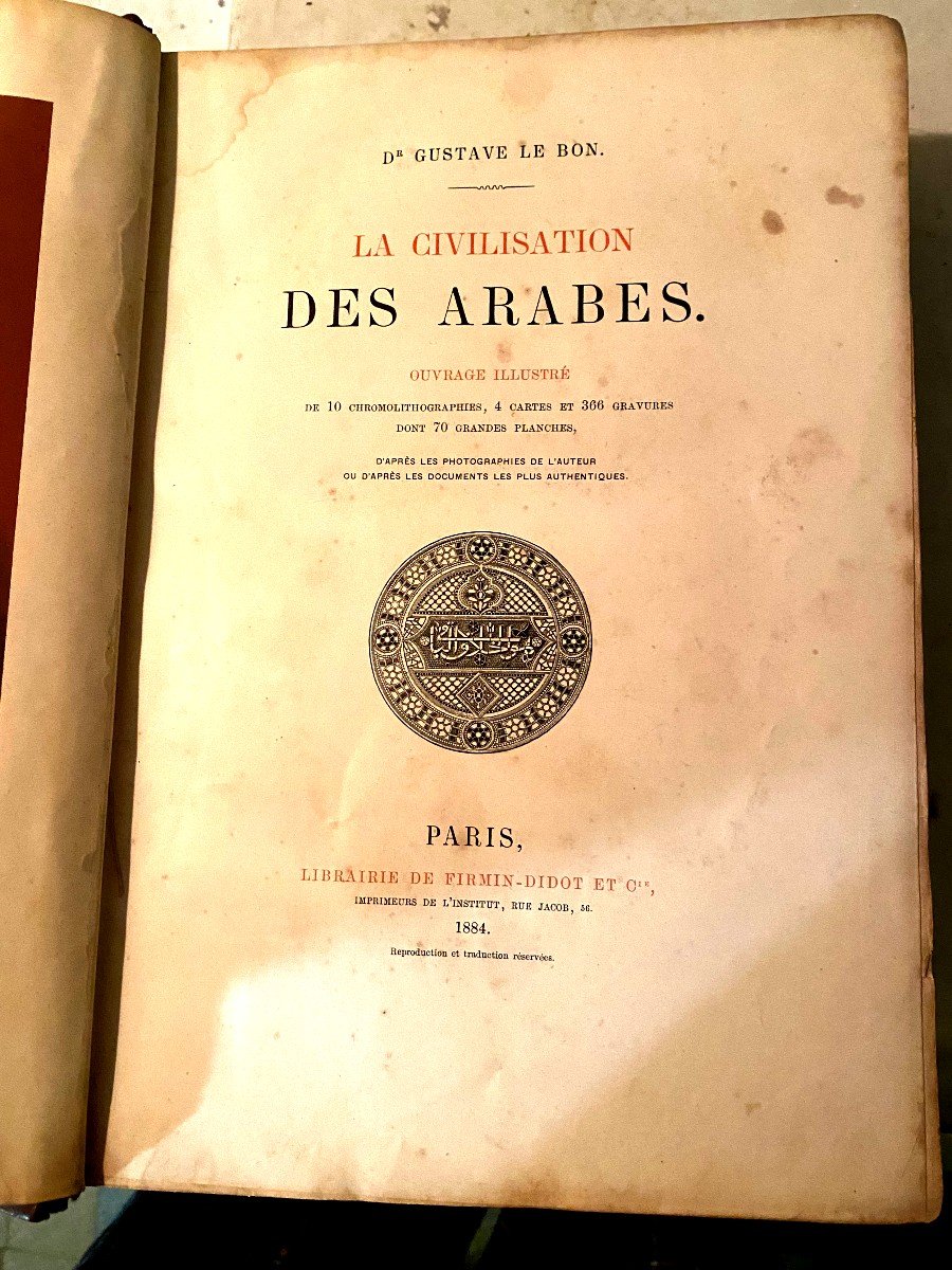 La Civilisation Des Arabes Par Firmin Didot 1884  , Le Dr Gustave Le Bon , Belles Illustrations-photo-2