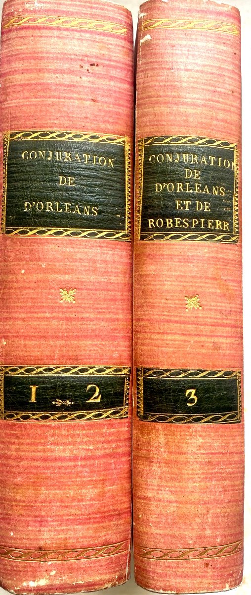 2 Forts Vol. In 8 Cartonnage D History Of The Conjuration Of The Duke Of Orléans And Robespierre, 1796