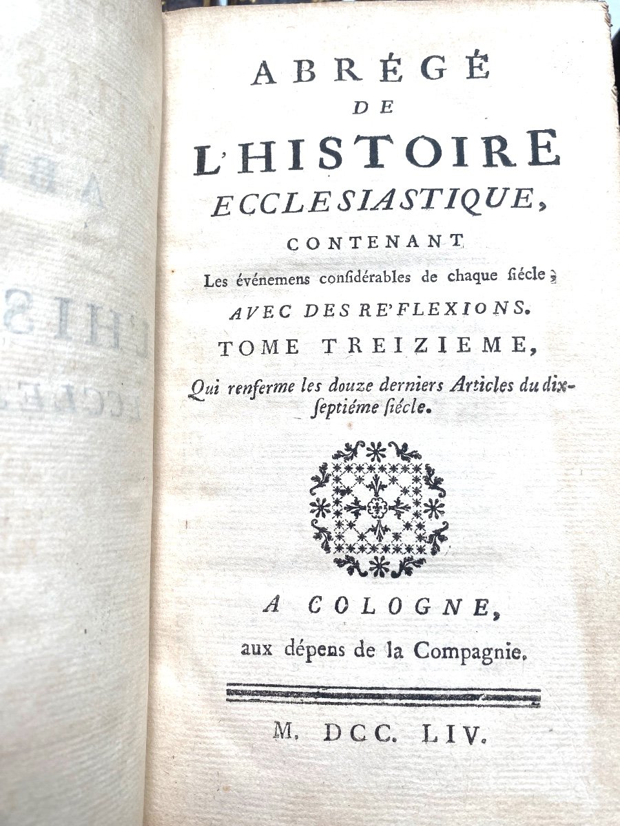 13 Volumes ,bel état "abrégé De l'Histoire Ecclésiastique" A Utrecht 1748 . Bonaventure Racine -photo-1