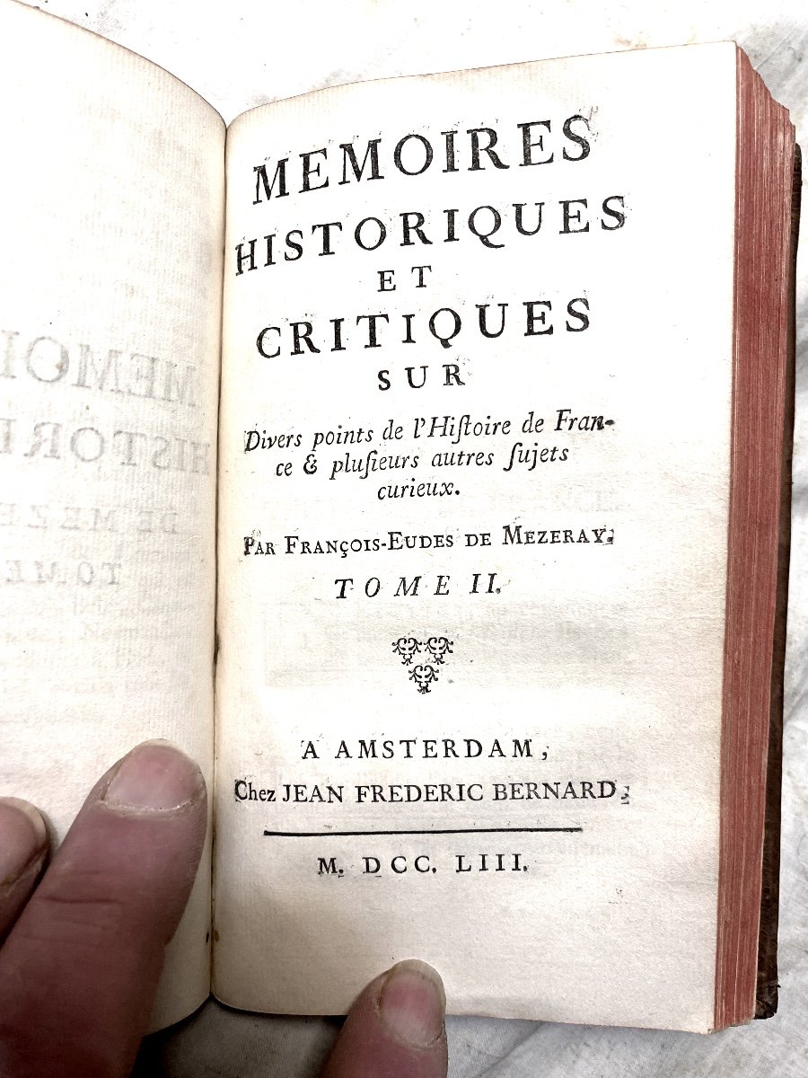 From The Library Of The Minister Of Louis XV, d'Argenson "historical Memoirs" By Mézeray 1753-photo-5