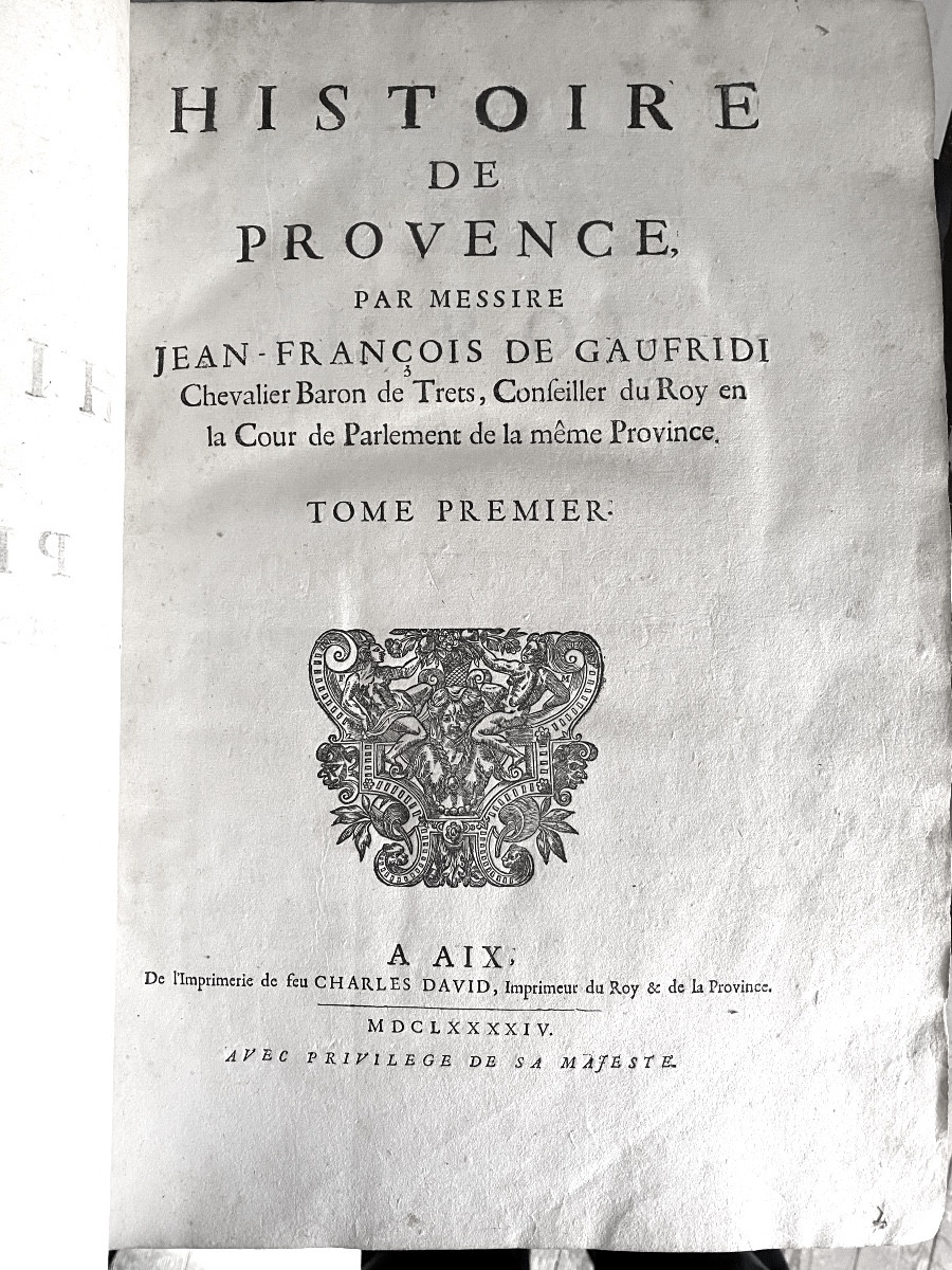 "history Of Provence" Messire Jean-françois De Gaufridi, 1st Edition Of 1694 In-folio 2tom-photo-3