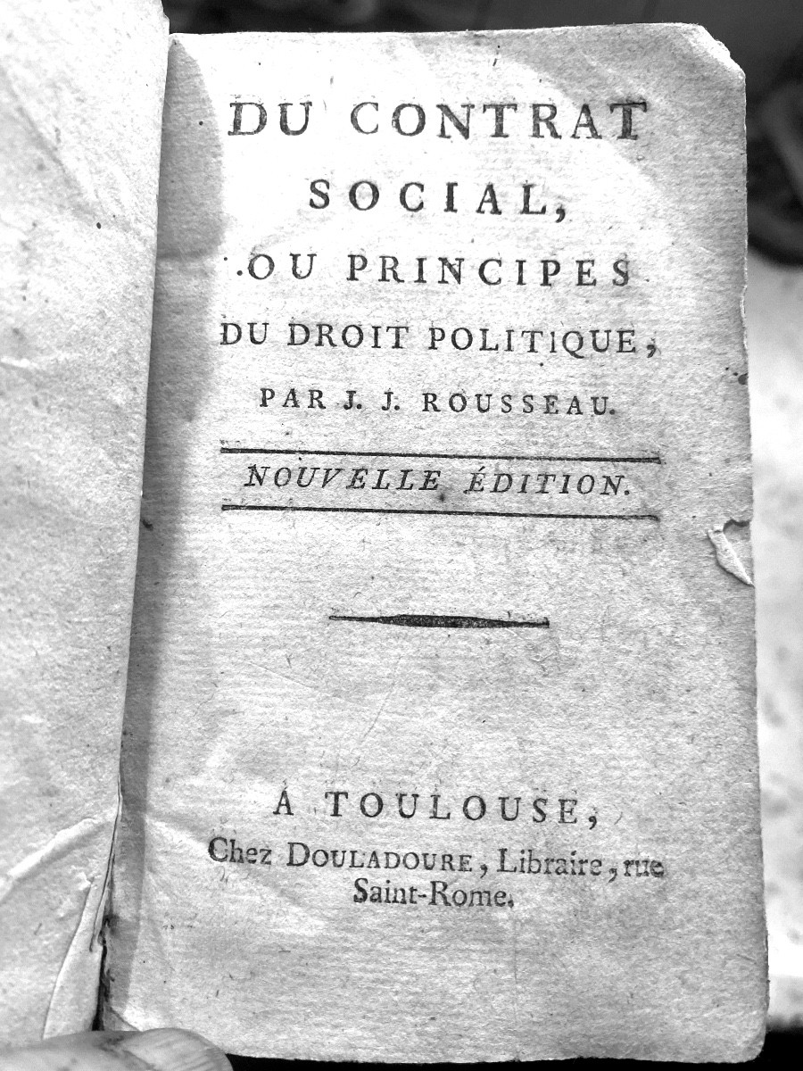 Ed. Toulousaine End Of 18th Century: From The Social Contract, Or Principles Of Political Law, By Jj Rousseau