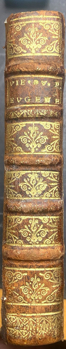  1 Vol.: The Life Or History Of Prince Eugene Of Savoy, Field Marshal General Amsterdam 1703