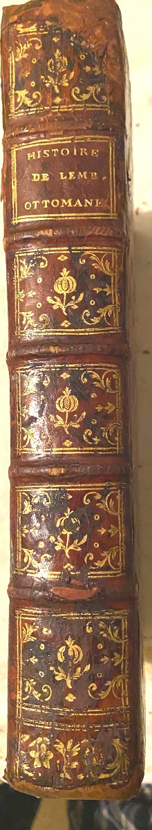 Rare Copy From The Library Of The Minister Of Louis XV: "history Of The Ottoman Empire" 1771-photo-2