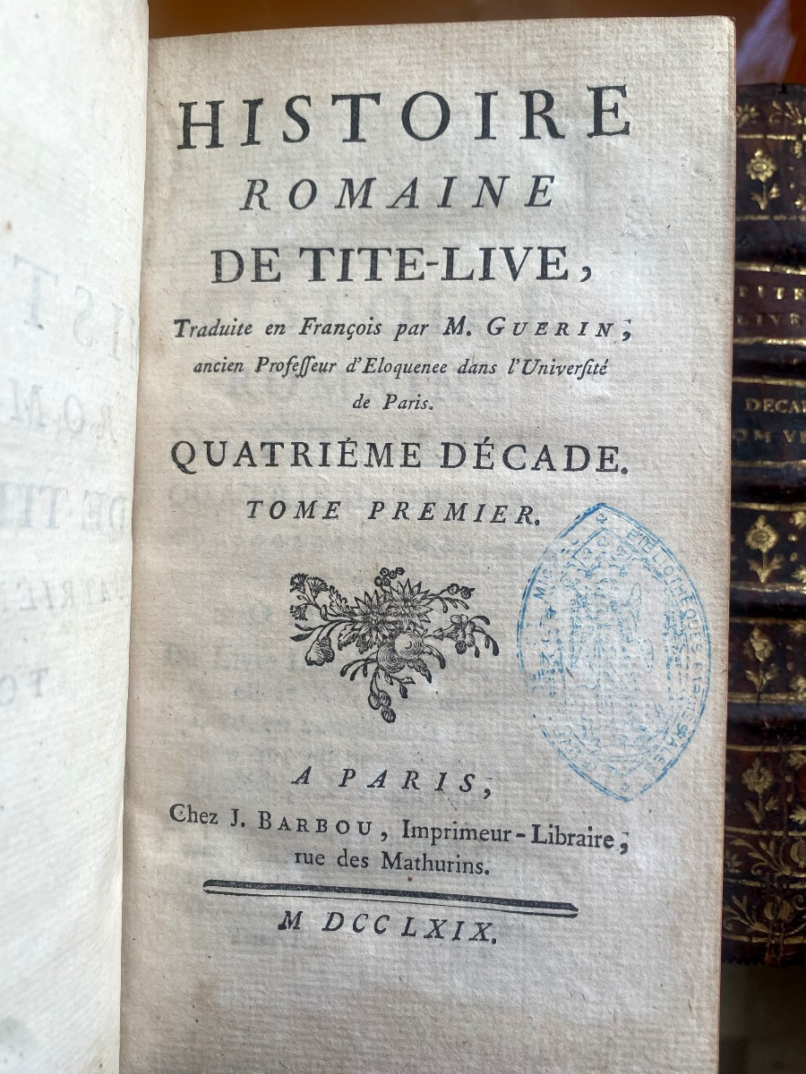 Divided Into 4 Decades "roman History Of Titus Livius" Translated Into French In Paris 1770. Barbou-photo-8