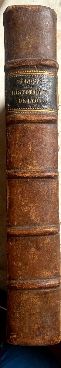 Rare In 4 From 1669 "historical Praise Of The City Of Lyon", P. Claude François Ménestrier, Illus-photo-4