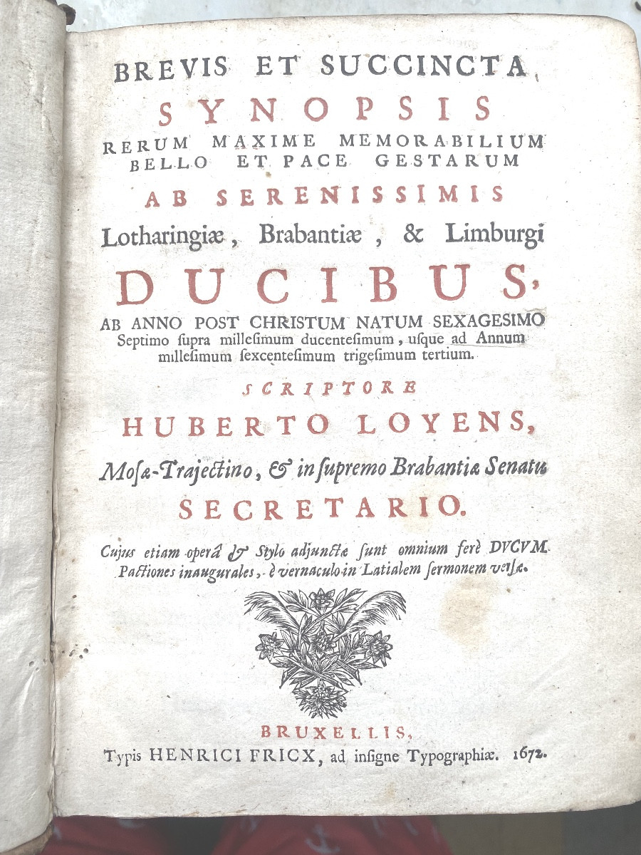 Un volume In 4 illustré de beaux portraits , a Bruxelles 1672 "Ducibus AB Anno post Christum". -photo-3