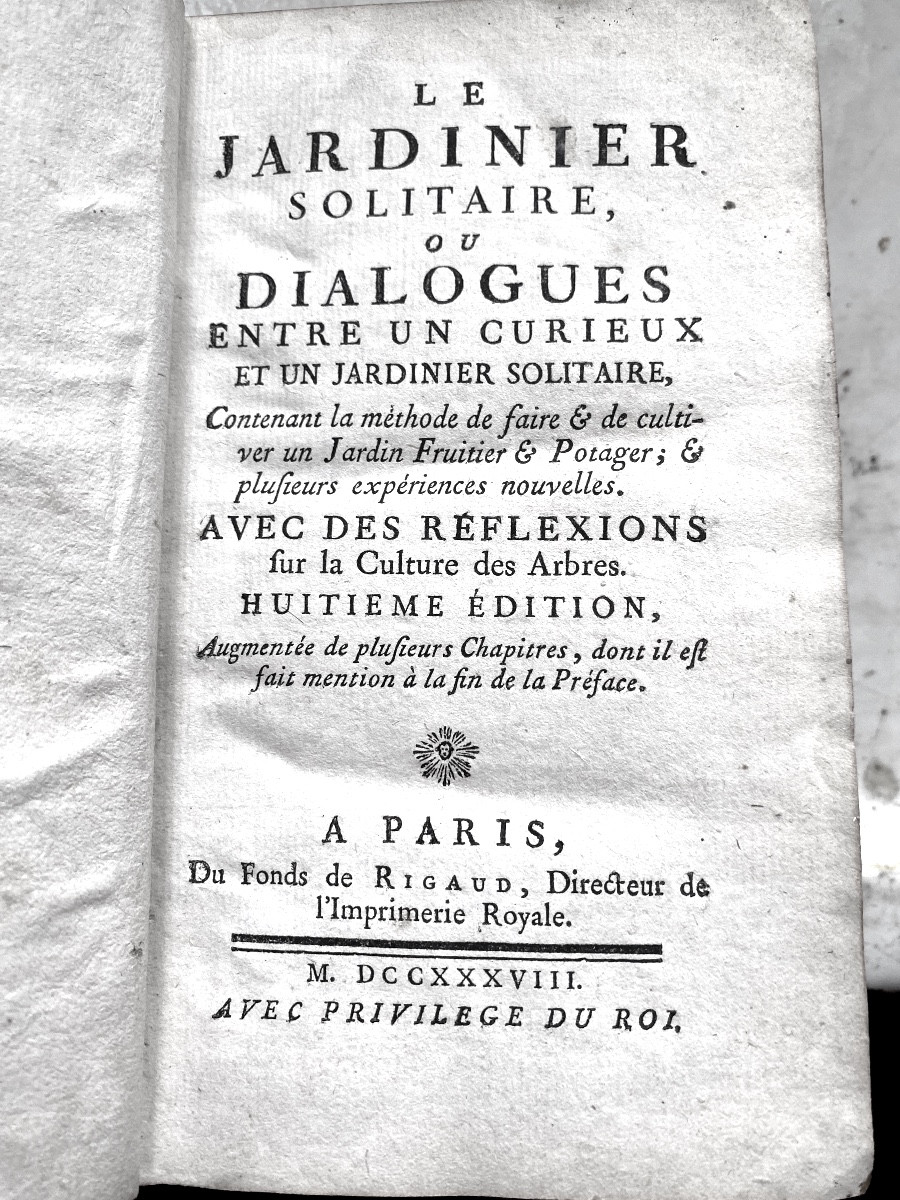 Le Jardinier Solitaire , ou Dialogues entre un Curieux et un Jardinier Solitaire . A Paris 1738-photo-2