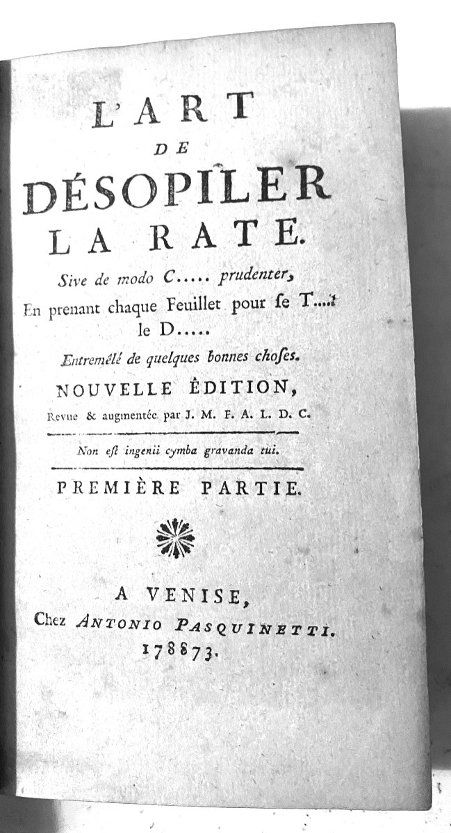 Outil bien utile en ce moment:"L'Art de Désopiler la Rate". A Venise Antoin. Pasquinetti 178873