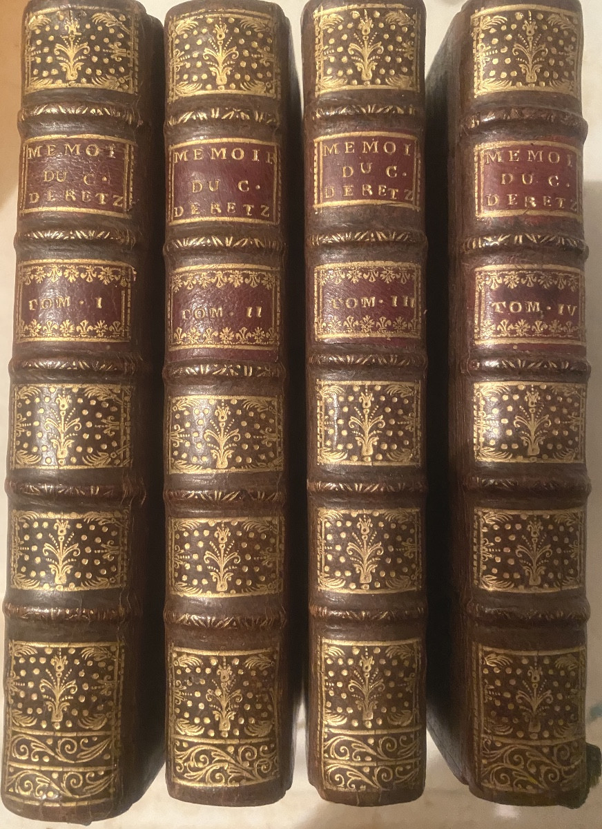 Mémoires du Cardinal de Retz ( Ce qui s'est .minorité de Louis XIV) 4 Vol. In 12 Amsterdam 1723