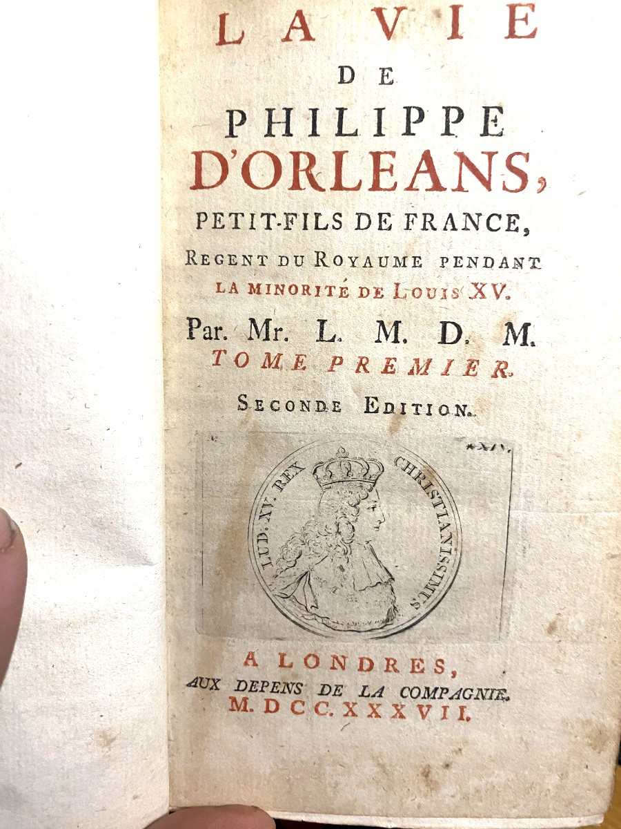 Beautiful History Of The "life Of The Duke Of Orléans", Regent Of The Kingdom In 2 Vols. In 12, Illustrated. 1737.-photo-3