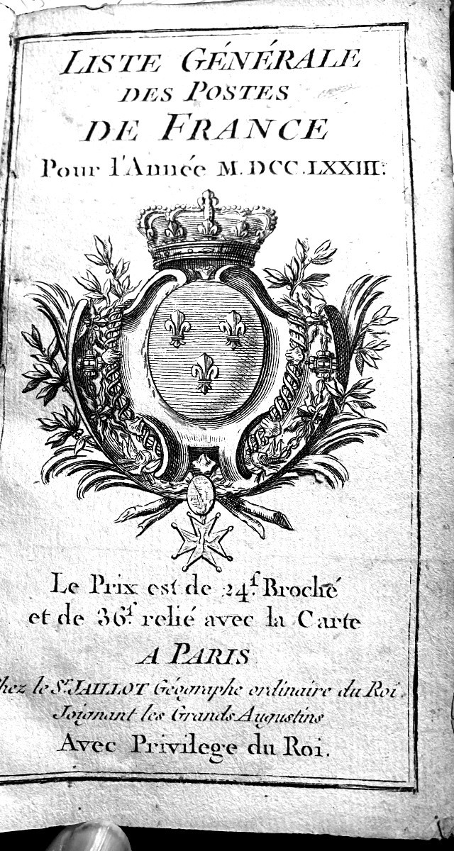 Précieux! pour qui aime la Poste "Liste Générale des Postes de France pour l'année 1773" I Vol.