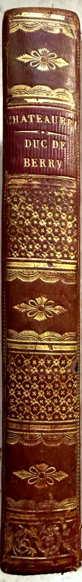 Memoirs, Letters And Authentic Documents, Life And Death Of The Duke Of Berry, 1820, By Chateaubriand-photo-2
