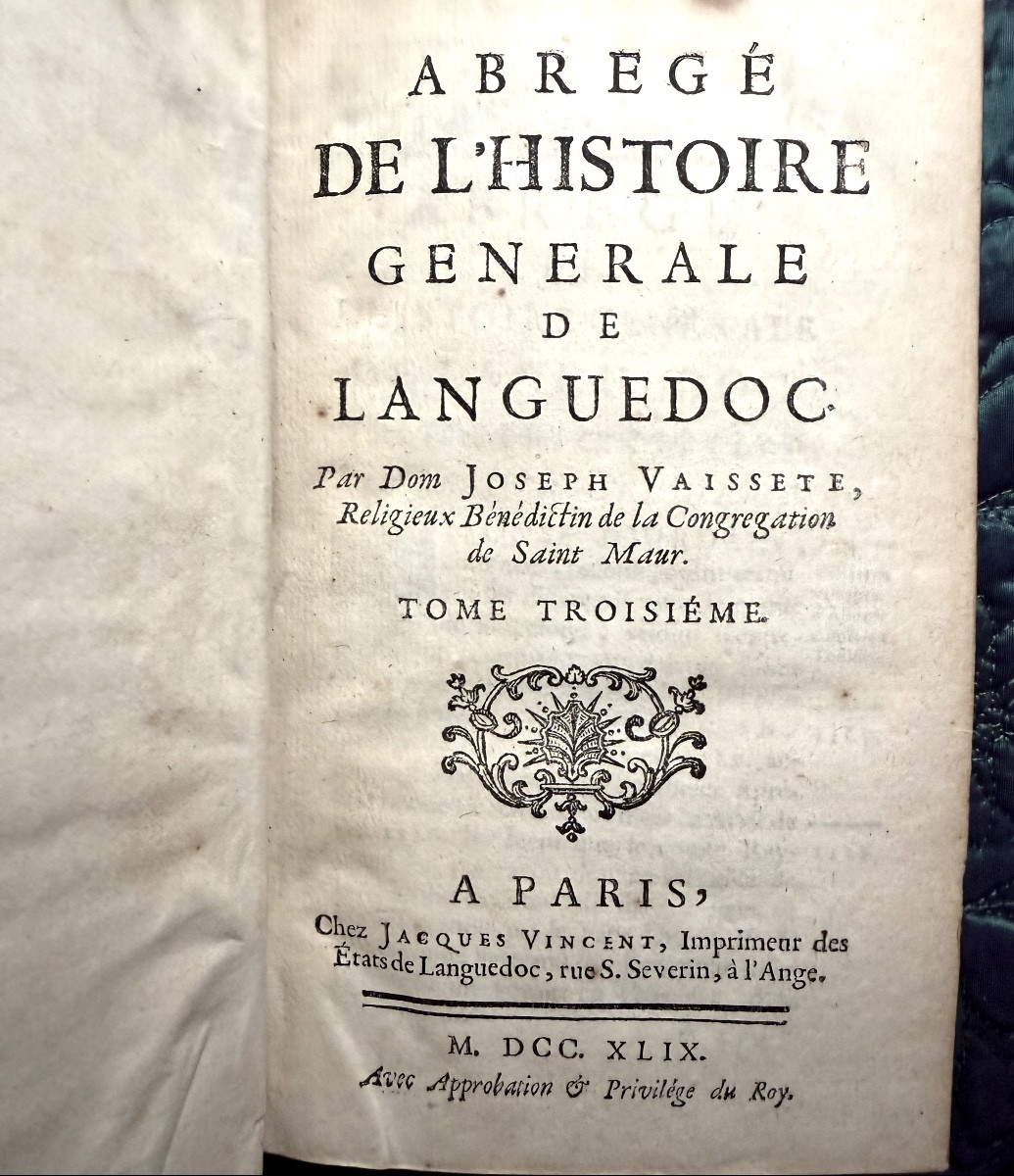 Abridged General History Of Languedoc, By Dom Joseph Vaissette, Vol. Aux Armes. 1749.-photo-3