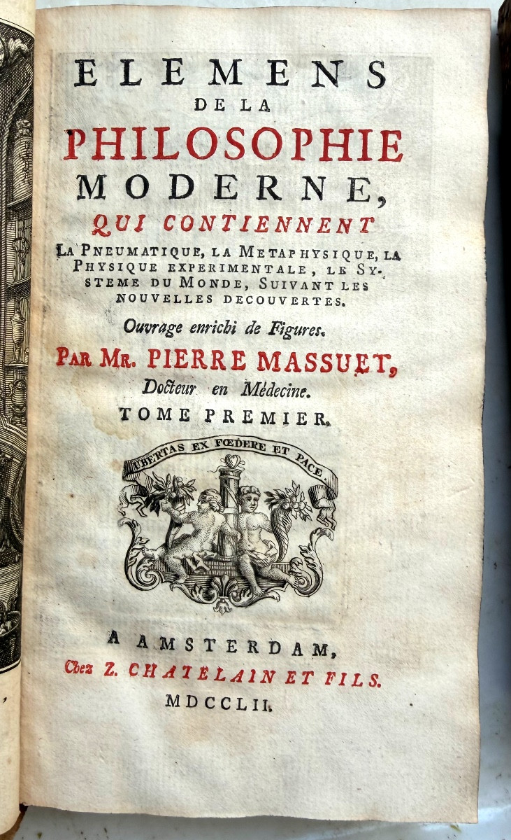 Elémens de la Philosophie Moderne :Pierre Massuet qui contienne la Pneumatique ,la Métaphysique-photo-2