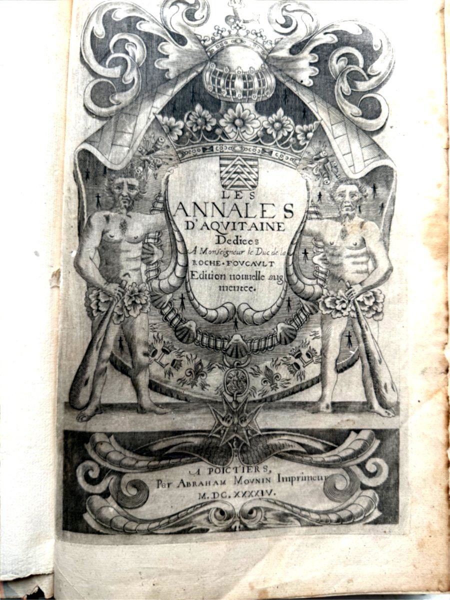 Bel exemplaire :"Les Annales d'Aquitaine",faits et gestes en sommaire.  par Jean  Bouchet. 1644-photo-3