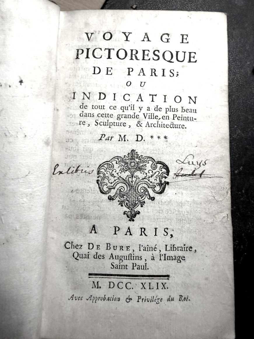 "picturesque" Journey Through Paris; Or A Guide To All The Most Beautiful Sights In ... 1749.