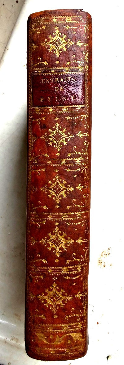 Précieux exemplaire In8. des "Morceaux extraits de l'Histoire Naturelle" de Pline . Paris 1785.