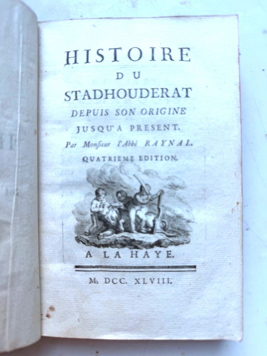 History Of The Stadtholdership From Its Origins To The Present, By Raynal; Published By Aux Armes, 1748.-photo-1
