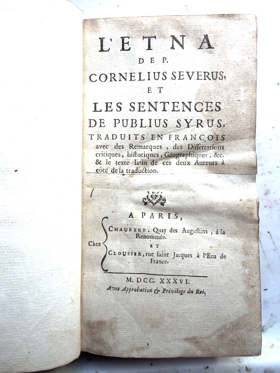 "L'Etna" DEP. Cornelius Severus. et Les Sentences de Publius Syrus , Trad; en Français 1736..1V-photo-3
