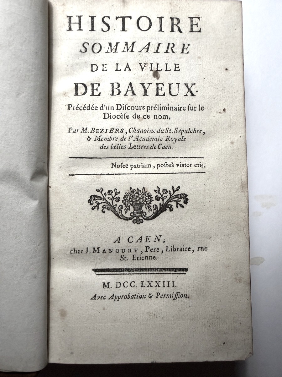 Bel et rare expl; de" l'Histoire de la Ville de Bayeux",  Avec un discours..Par M. Beziers 1773-photo-3