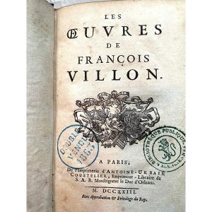 Rare Et Bel Exemplaire Des Oeuvres De François Villon éditées Par A. Coustelier à Paris En 1723