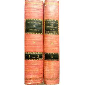 2 Forts Vol. In 8 Cartonnage « Histoire De La Conjuration Du Duc d'Orléans Et Robespierre «1796