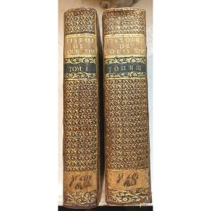 "HISTOIRE DE  FRANCE SOUS LE REGNE DE LOUIS XIV, "  2 Vol in 4 , par Isaac de Larrey ,17I8-1722