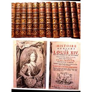 12 Vol. In12 : "Histoire du Règne de Louis XIV", Roi de France et de Navarre 1718 , A Amsterdam