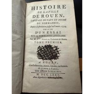 Histoire de la Ville de Rouen ; 2 Vol In 12 Vélin de 1775 , Bibloithèque du Marquis de Bailleul
