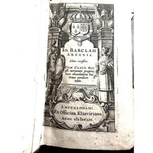 1 Vol In 16 :"Argenis " de Barclay E.Nov. 1659 Ex Officina Elzeviriana . Anno 1659 Amstelodami