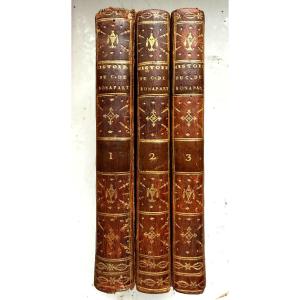 3 Vol.In;8 "Histoire du Consulat de Bonaparte" a Paris An XI . Par S. M. Y. Bel exemplaire