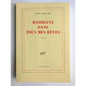 Signed Copy Of "hadriana In All My Dreams" By René Depestre