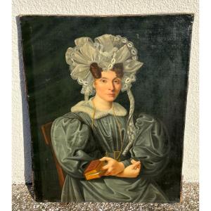 Portrait De Femme à La Coiffe époque Louis-philippe Ou Charles X Huile Sur Toile Du XIXème 
